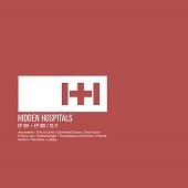 Hidden Hospitals"EP 001 + 002"CACR-006JULY 7, 2014
